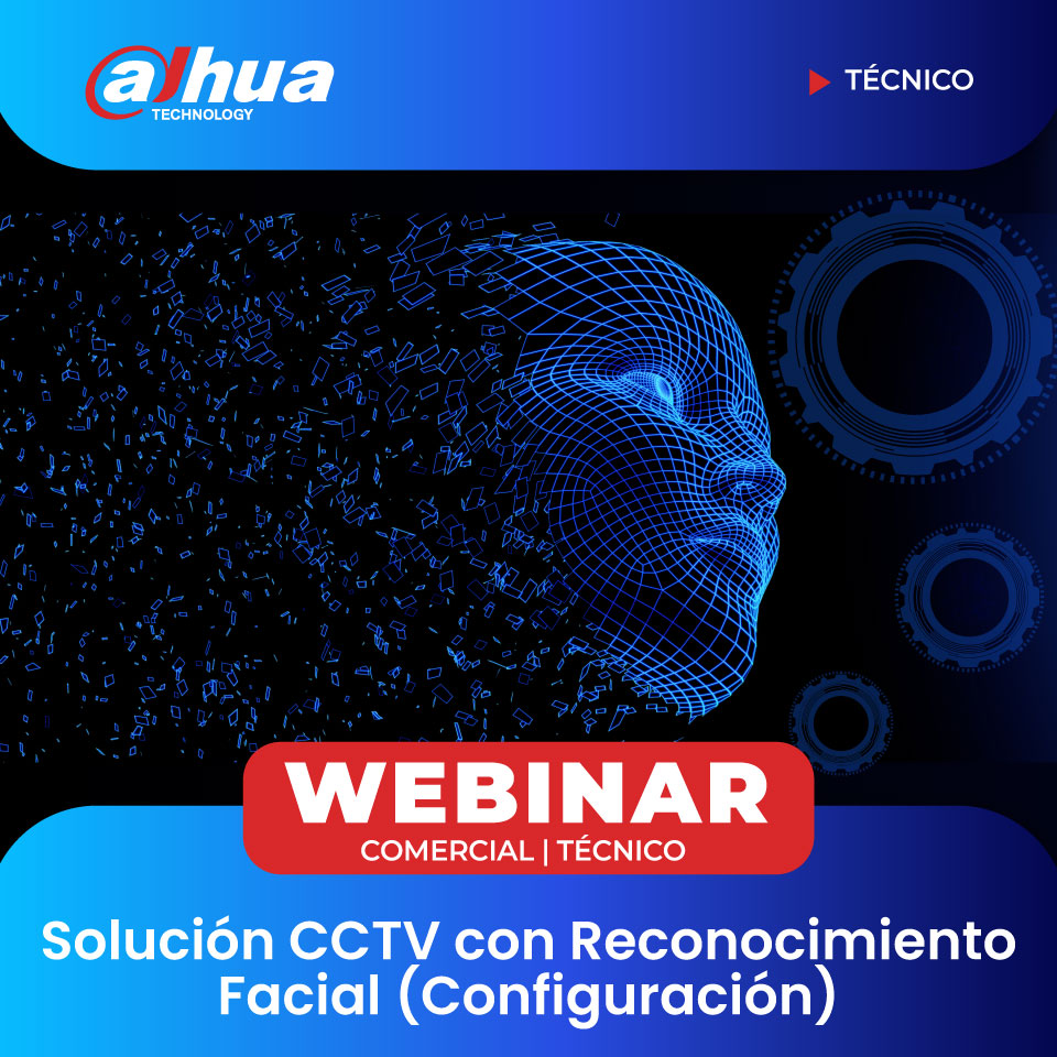 DAHUA: Solucion CCTV con Reconocimiento Facial (Configuracion) (TÉCNICO)