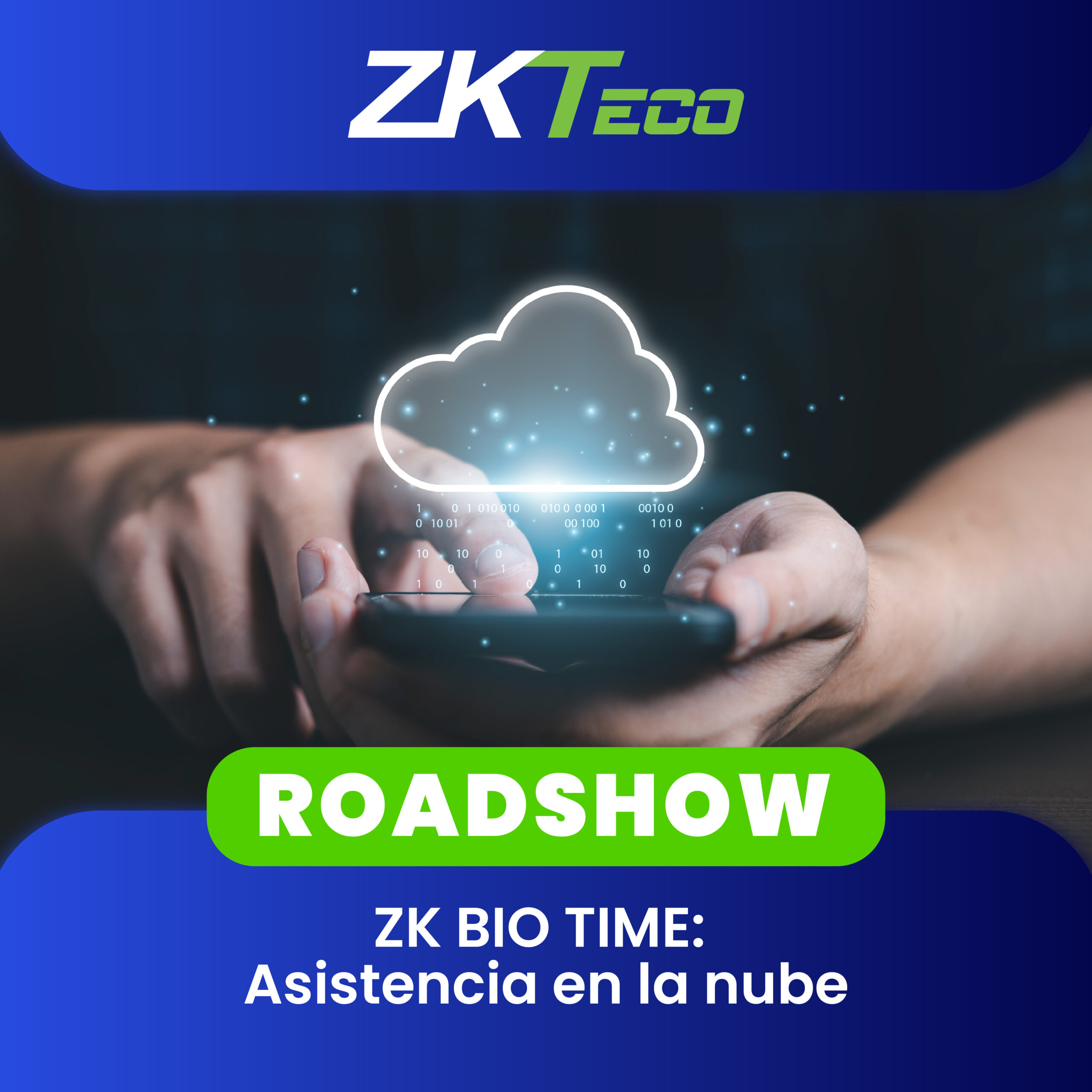 ZKTECO Roadshow: ZK Bio Time Asistencia en la nube (1 día)