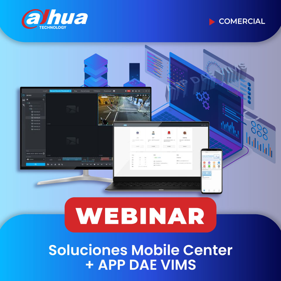 DAHUA: Software Mobile Center + APP DAE VIMS (COMERCIAL)
