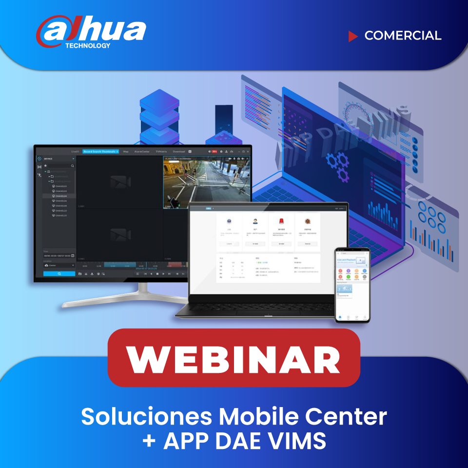 DAHUA: Software Mobile Center + APP DAE VIMS (COMERCIAL)