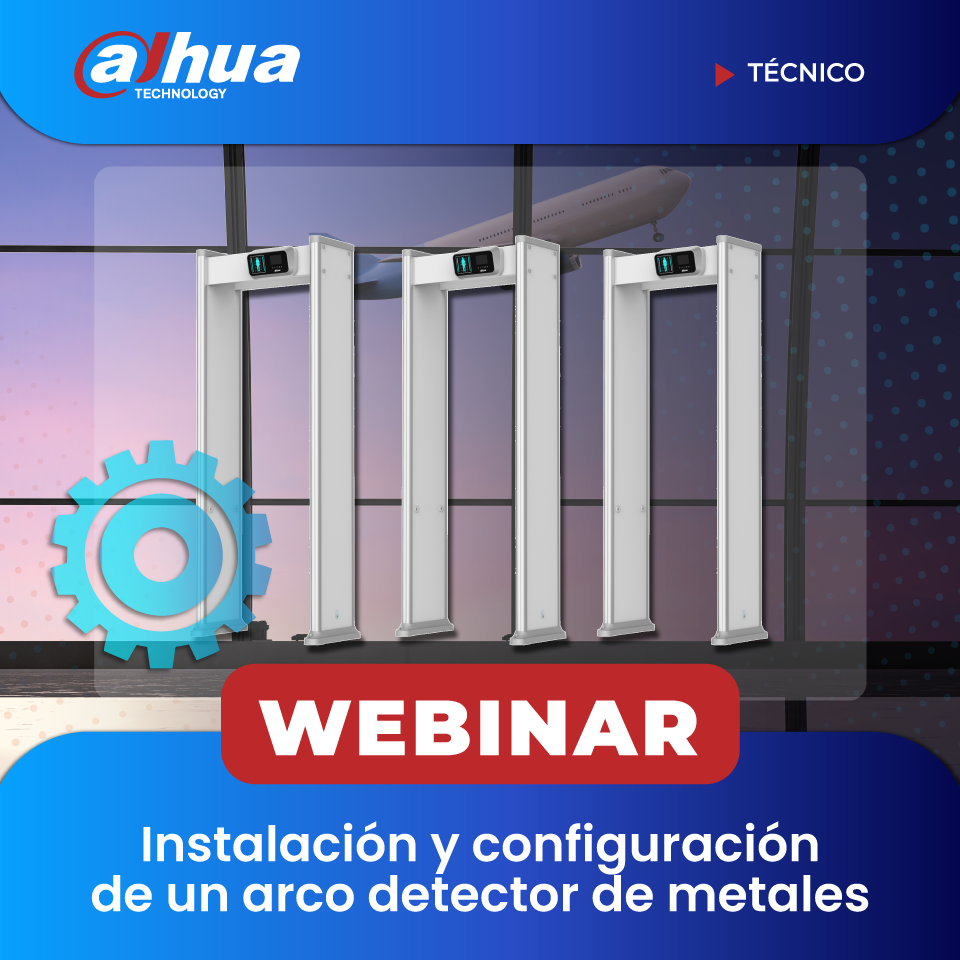 DAHUA: Instalación y configuración de un arco detector de metales (TÉCNICO)