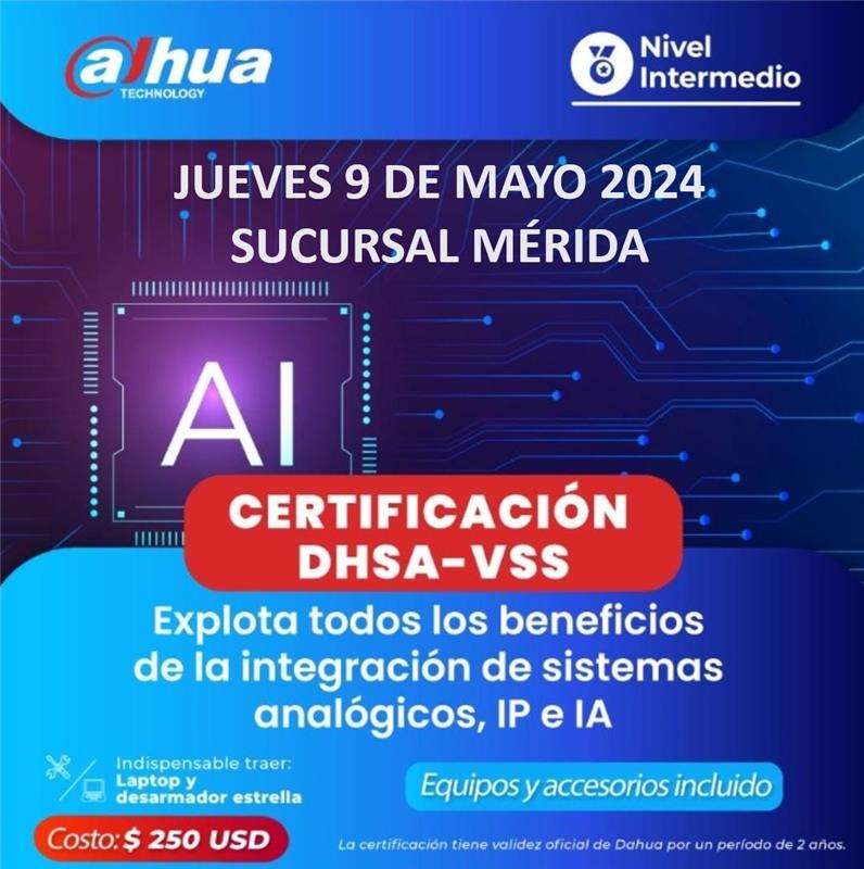 DAHUA Certificación DHSA-VSS: Explota todos los beneficios de la integración de sistemas analógicos, IP y la IA (1 día)