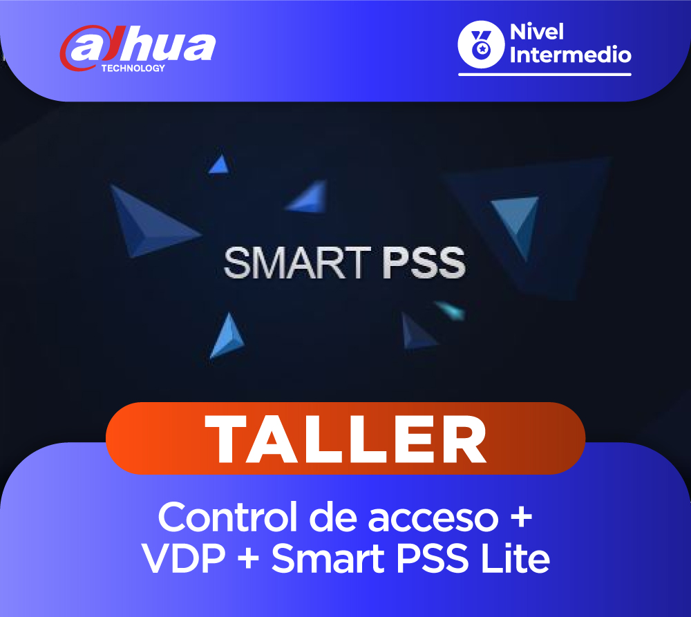 DAHUA: Control de acceso + VDP + Smart PSS lite (1 día)