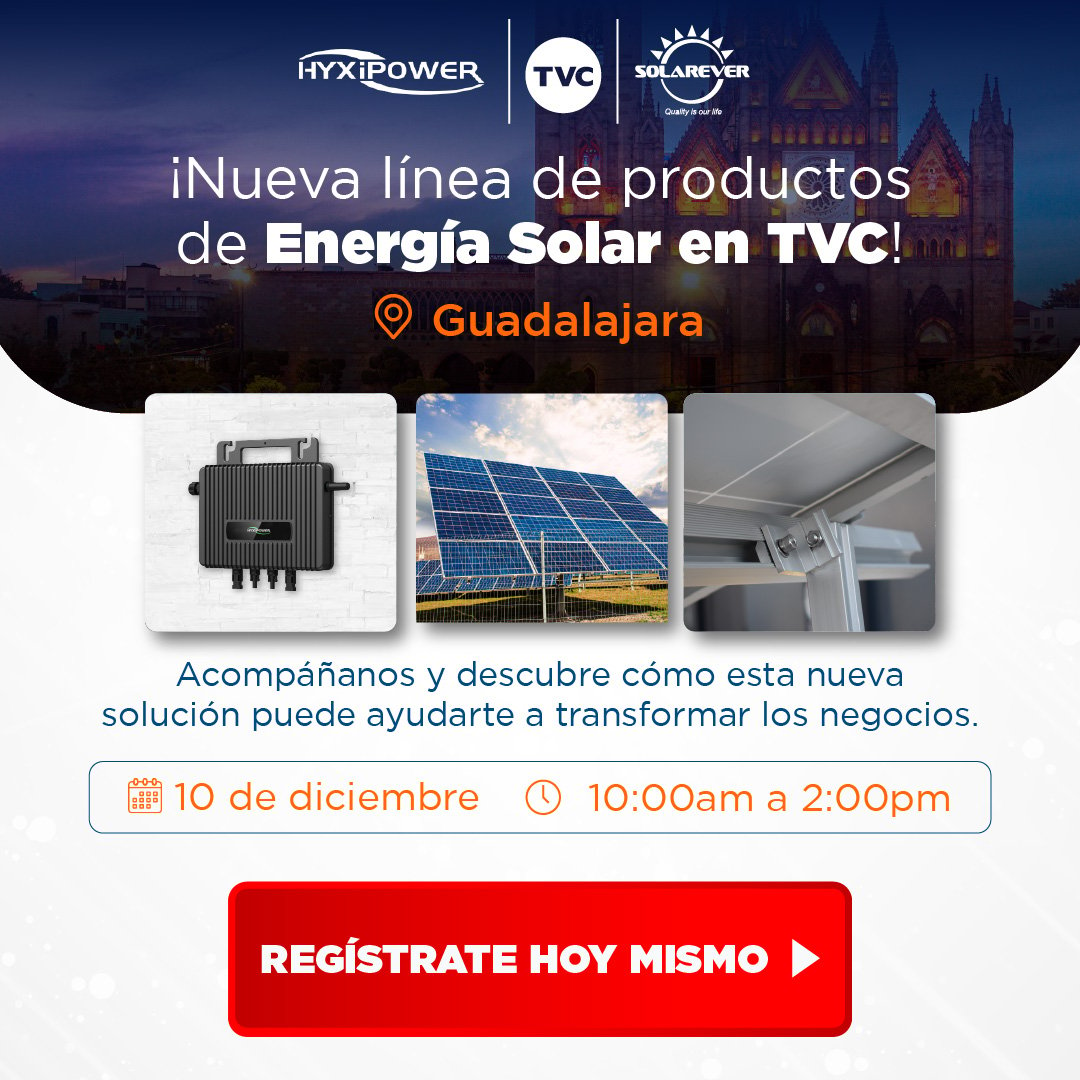 ROADSHOW LANZAMIENTO NUEVA LÍNEA DE PRODUCTOS DE ENERGIA SOLAR (1 DÍA)