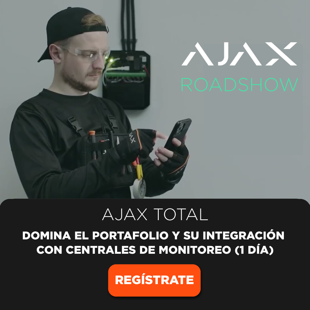 AJAX TOTAL | DOMINA EL PORTAFOLIO Y SU INTEGRACIÓN CON CENTRALES DE MONITOREO (1 DÍA)