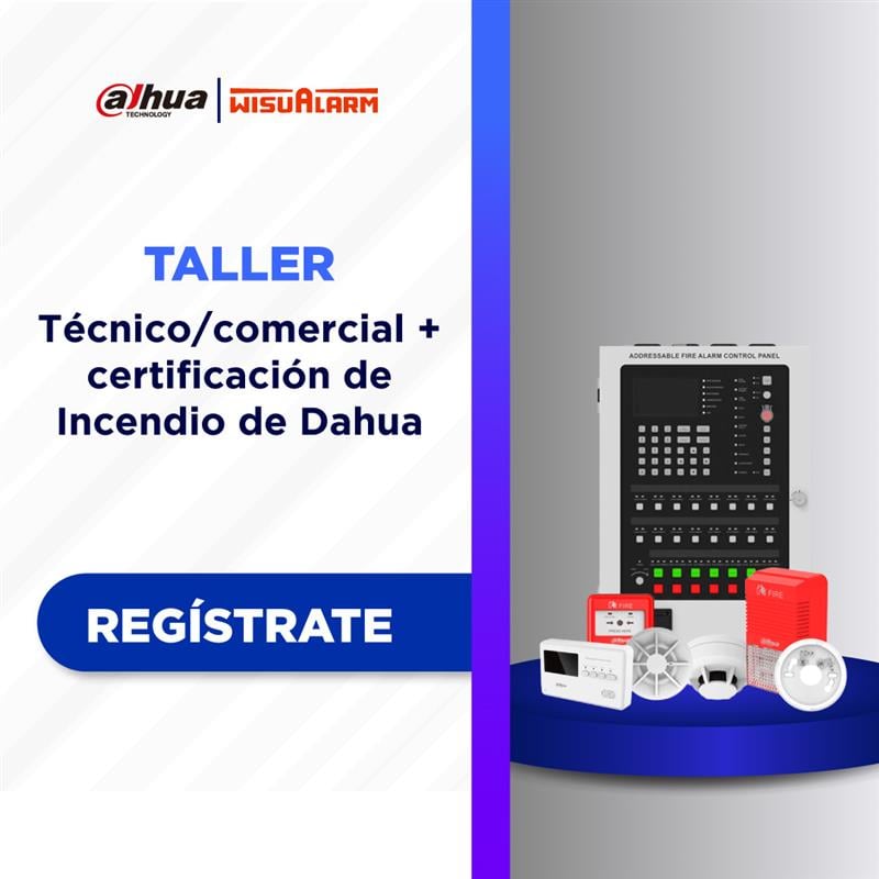 DAHUA | DOMINA LA PREVENCIÓN DE INCENDIOS – CURSO Y CERTIFICACIÓN OFICIAL (1 DÍA)