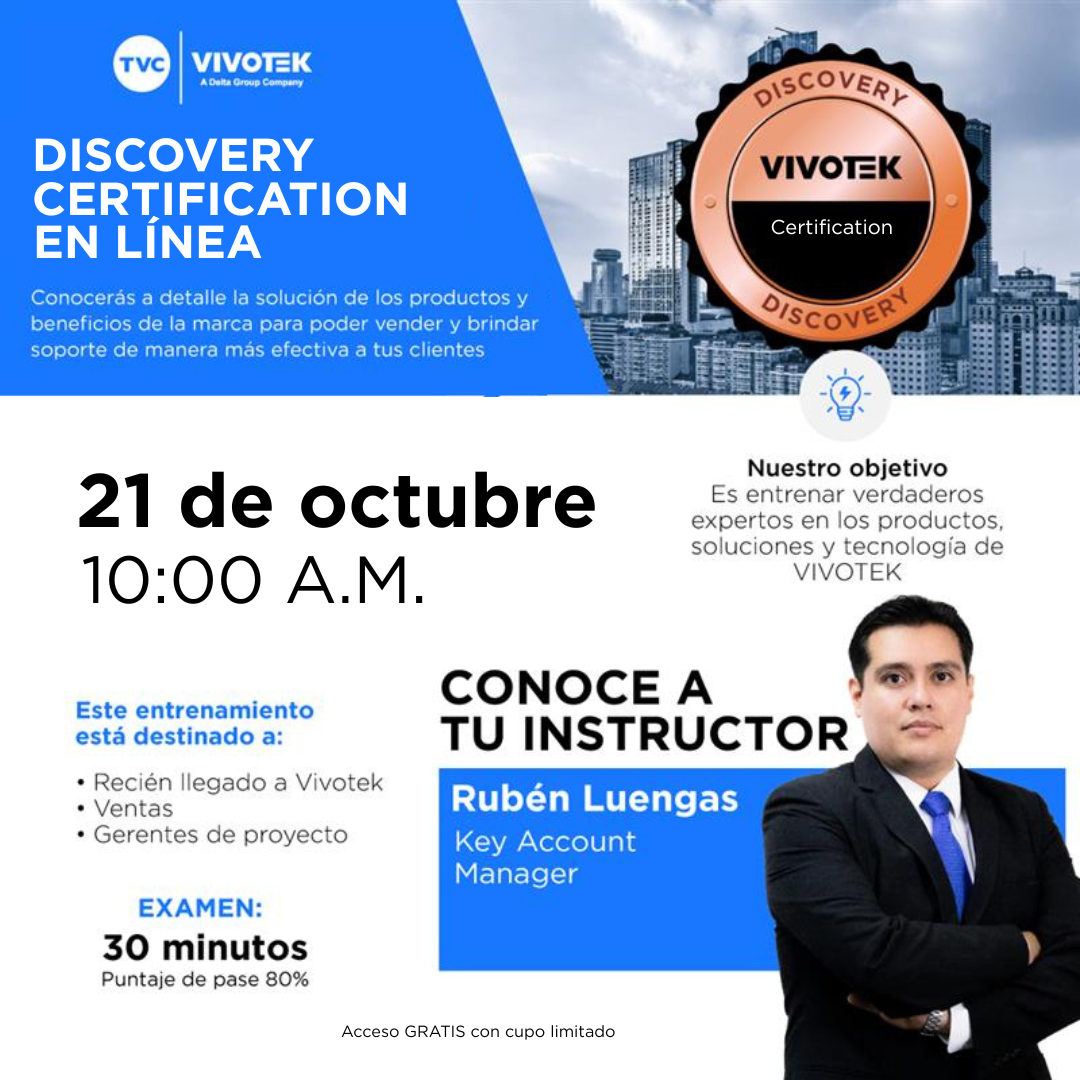 VIVOTEK | CERTIFICACIÓN DISCOVERY TRAINING