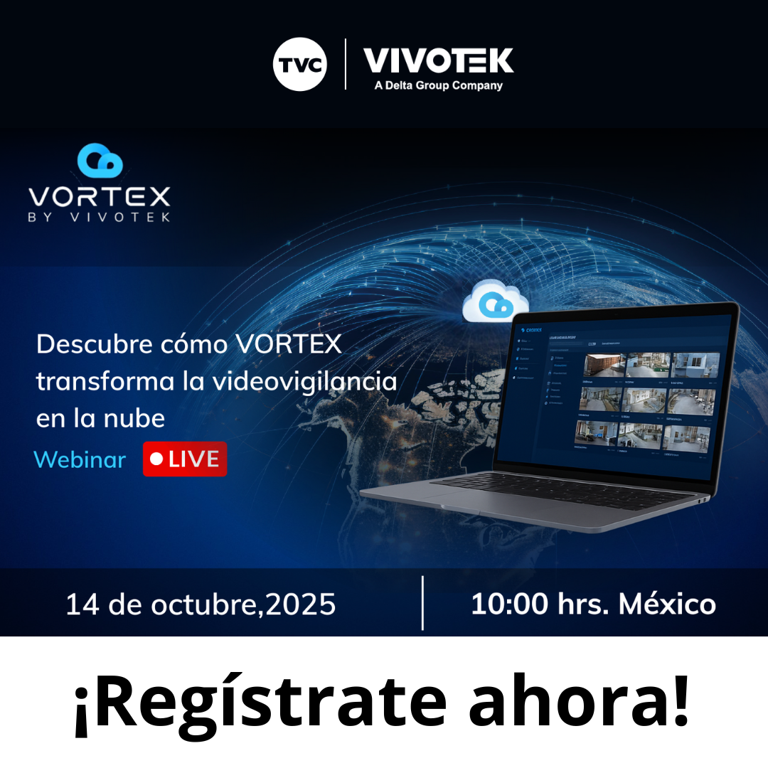 VIVOTEK | DESCUBRE CÓMO VORTEX TRANSFORMA LA VIDEOVIGILANCIA EN LA NUBE